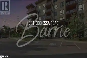 300 ESSA ROAD Unit# 301, Barrie, Ontario L9J0B9, 3 Bedrooms Bedrooms, ,2 BathroomsBathrooms,Condo,For Sale,ESSA ROAD,40655893